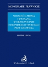 Wolność sumienia i wyznania w orzecznictwie Europejskiego Trybunału Praw Hucał Michał