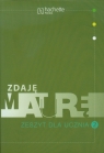 Zdaję maturę 2 Zeszyt dla ucznia  Mariola Gołasz, Elżbieta Paniczek