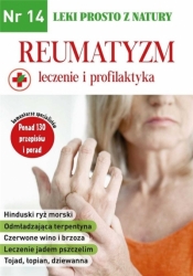 Leki prosto z natury cz.14: Reumatyzm - Diakonowa Lidia