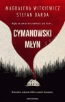 Cymanowski młyn Magdalena Witkiewicz, Stefan Darda