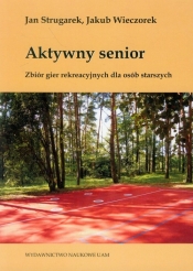 Aktywny senior Zbiór gier rekreacyjnych dla osób starszych
