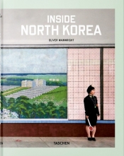 Inside North Korea - Wainwright Oliver