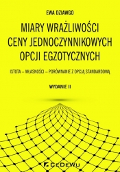 Miary wrażliwości ceny jednoczynnikowych opcji egzotycznych - Ewa Dziawgo
