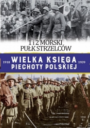 Wielka Księga Piechoty Polskiej Tom 41