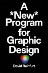 New Program for Graphic Design Reinfurt David