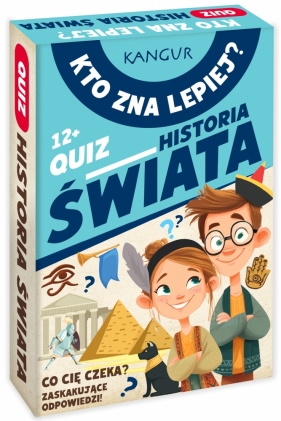 Kto zna lepiej? - Quiz Historia Świata