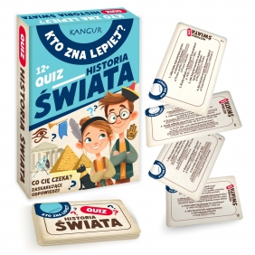 Kto zna lepiej? - Quiz Historia Świata