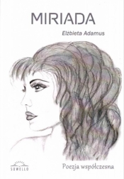 Miriada - Elżbieta Adamus