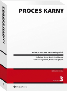 Proces karny - Opracowanie zbiorowe