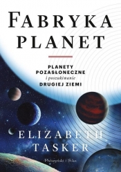 Fabryka planet - Tasker Elizabeth