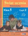 Świat ucznia matematyka podr./ćw. klasa 3 część 2 kształcenie zintegrowane Frindt Maria