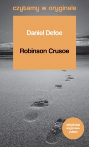 Czytamy w oryginale. Robinson Crusoe - Daniel Defoe