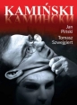 Kamiński - Jan Piński, Tomasz Szwejgiert