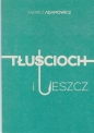 Tłuścioch i leszcz - Andrej Adamowicz