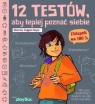 12 testów, aby lepiej poznać siebie. Chłopak na 100% Beatrice Copper-Royer
