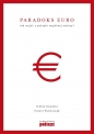 Paradoks euro - Stefan Kawalec, Ernest Pytlarczyk