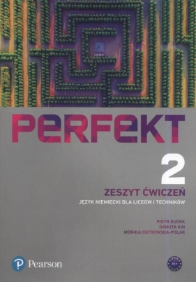 Perfekt 2 Zeszyt ćwiczeń (Uszkodzona okładka) - Piotr Dudek, Danuta Kin, Monika Ostrowska-Polak