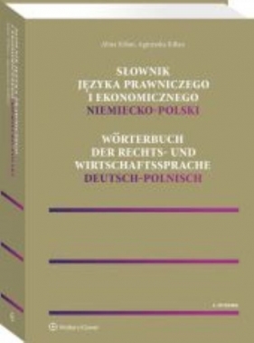 Słownik języka prawniczego i ekonomicznego niemiecko-polski - Kilian Agnieszka, Kilian Alina