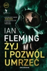 Żyj i pozwól umrzeć Ian Fleming