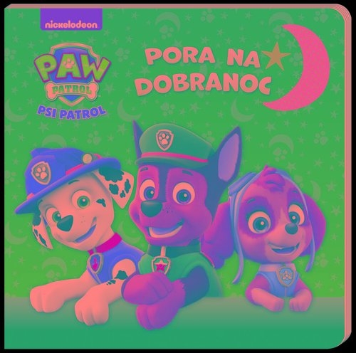 Psi Patrol. Pora na dobranoc