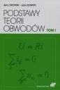 Podstawy teorii obwodów Tom 1 - Jerzy Osiowski, Jerzy Szabatin