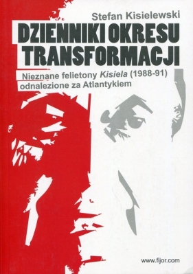 Dzienniki okresu transformacji - Stefan Kisielewski