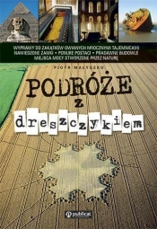 Podróże z dreszczykiem - Małyszko Piotr