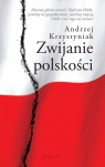 Zwijanie polskości Krzystyniak Andrzej