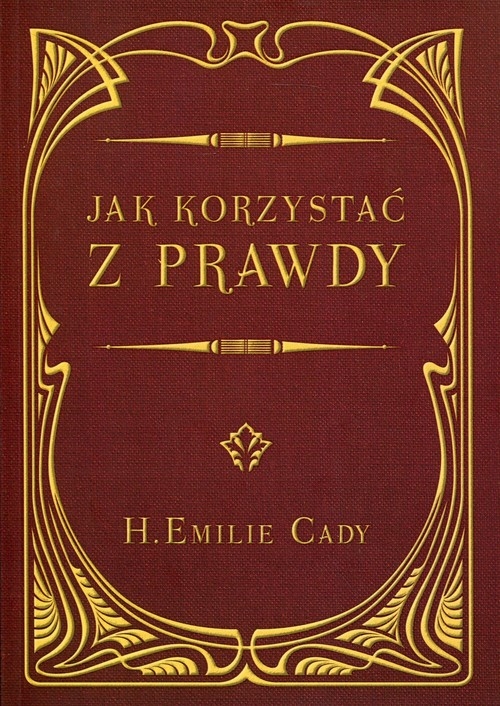 Jak korzystać z prawdy