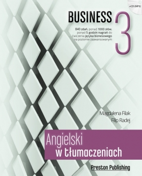 Angielski w tłumaczeniach, Business 3 - Filak Magdalena, Radej Filip