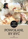 Powołani, by być Jolanta Anna Hernik