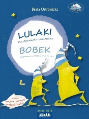 Lulaki Pan Czekoladka i przedszkole Bobek wyprawa i rzeczy w sam raz, czyli ważne sprawy małych - Beata Ostrowicka