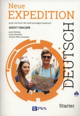 Neue Expedition Deutsch Starter Zeszyt ćwiczeń (Uszkodzona okładka) - Jacek Betleja, Irena Nowicka, Dorota Wieruszewska