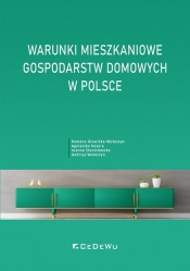 Warunki mieszkaniowe gospodarstw domowych w Polsce - Wołoszyn Andrzej