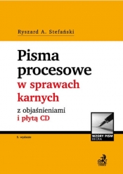 Pisma procesowe w sprawach karnych z objaśnieniami i płytą CD