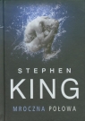 Mroczna połowa Stephen King