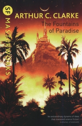 The Fountains Of Paradise - Arthur C. Clarke
