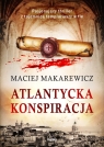 Atlantycka Konspiracja Maciej Makarewicz