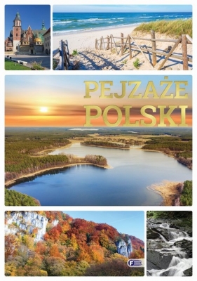 Pejzaże Polski - Opracowanie zbiorowe