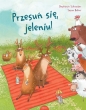 Przesuń się, jeleniu! - Stephanie Schneider, Susan Batori