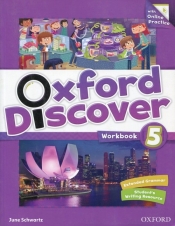 Oxford Discover 5 Workbook with Online Practice - Schwartz June