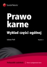 Prawo karne Wykład części ogólnej Pohl Łukasz