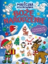Magiczna kolorowanka. Boże narodzenie Opracowanie zbiorowe