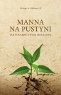 Manna na pustyni - George A. Maloney