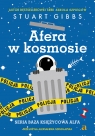 Afera w kosmosie. Seria Baza Księżycowa Alfa. Tom 3 Stuart Gibbs