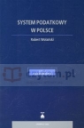 System podatkowy w Polsce  Wolański Robert