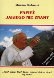 Papież jakiego nie znamy - Stolarczyk Stanisław
