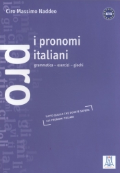 I pronomi italiani - Ciro Massimo Naddeo