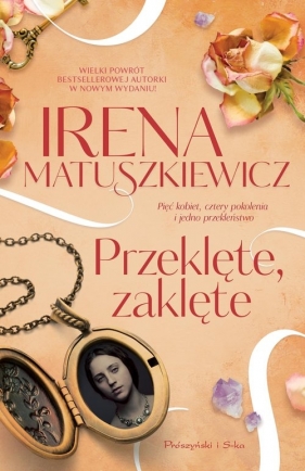 Przeklęte, zaklęte - Irena Matuszkiewicz