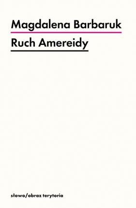 Ruch amereidy - Magdalena Barbaruk